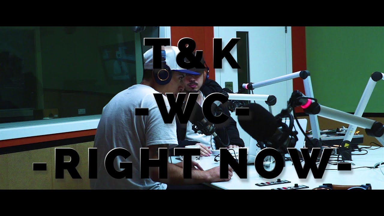 T&K - WC/Right Now - Radio Vorterix - 5to Escalón
