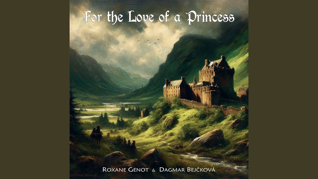For the Love of a Princess (from 