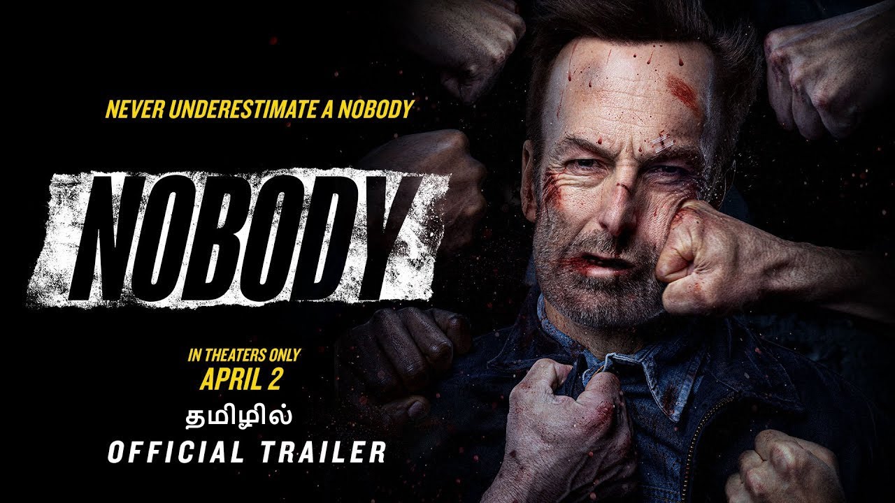 Nobody - Official Tamil Trailer (HD)