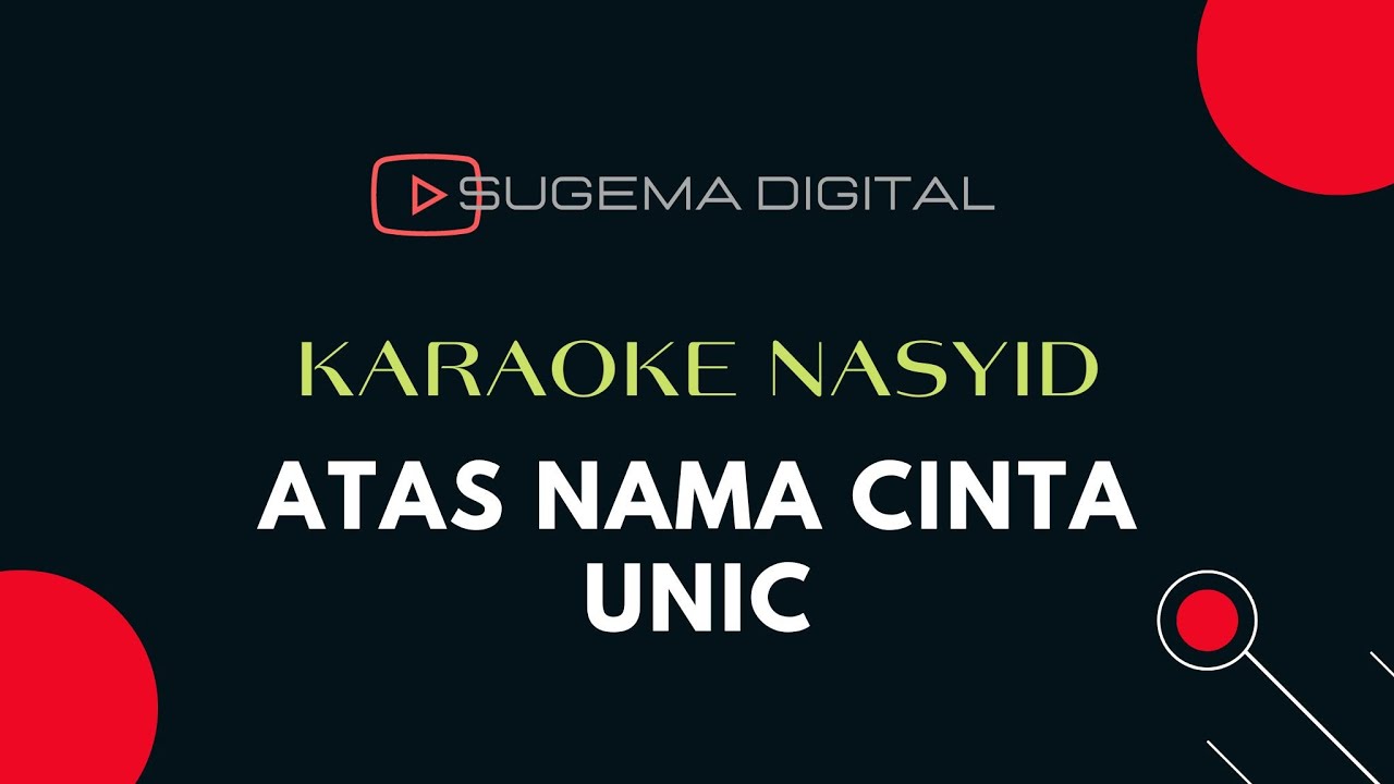 KARAOKE ATAS NAMA CINTA