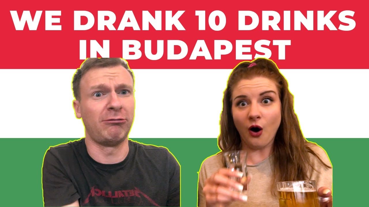 10 drinks in Budapest