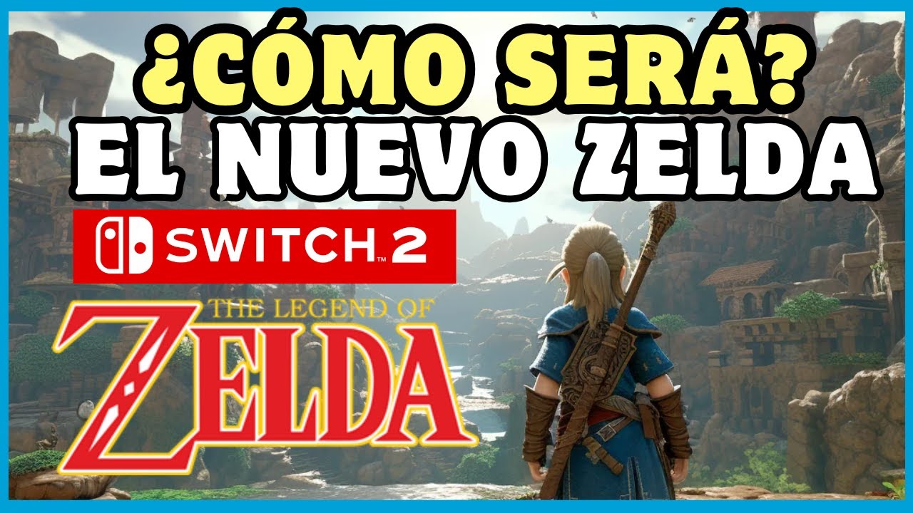 15 DESEOS para el NUEVO ZELDA en SWITCH 2 | N Deluxe