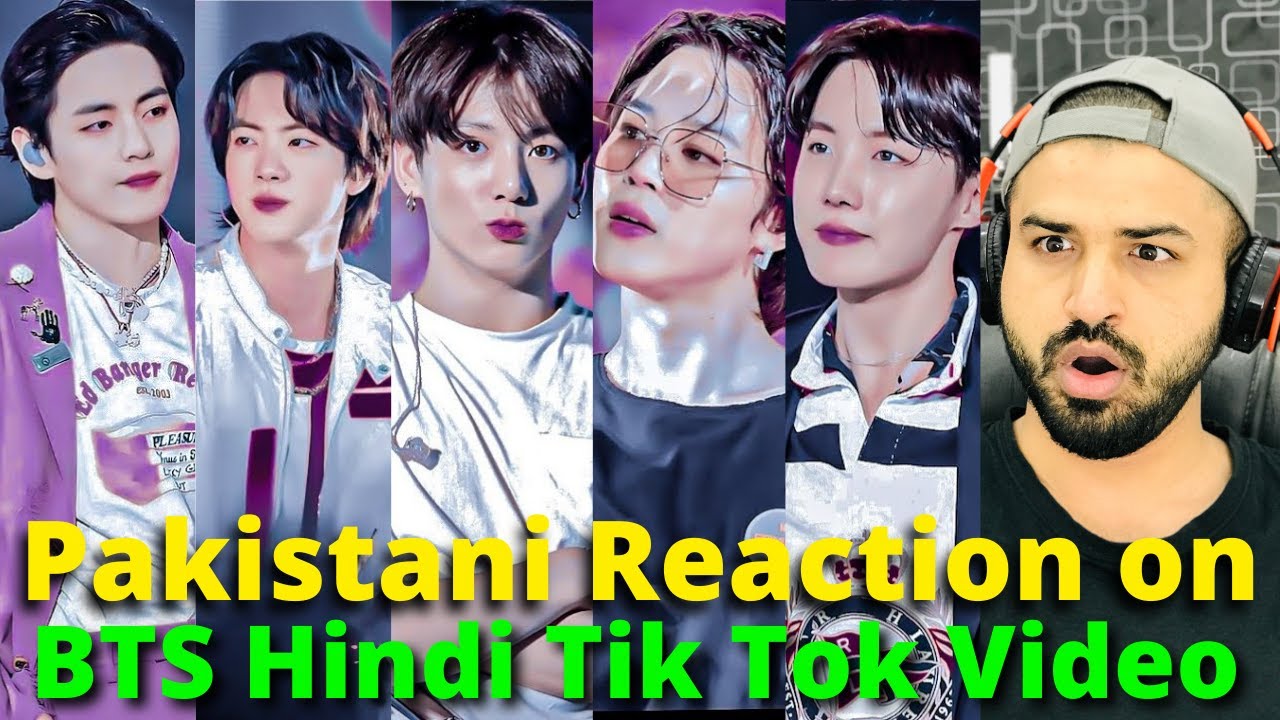 Pakistani Reacts on Bts Hindi Tik Tok New | Reaction Vlogger