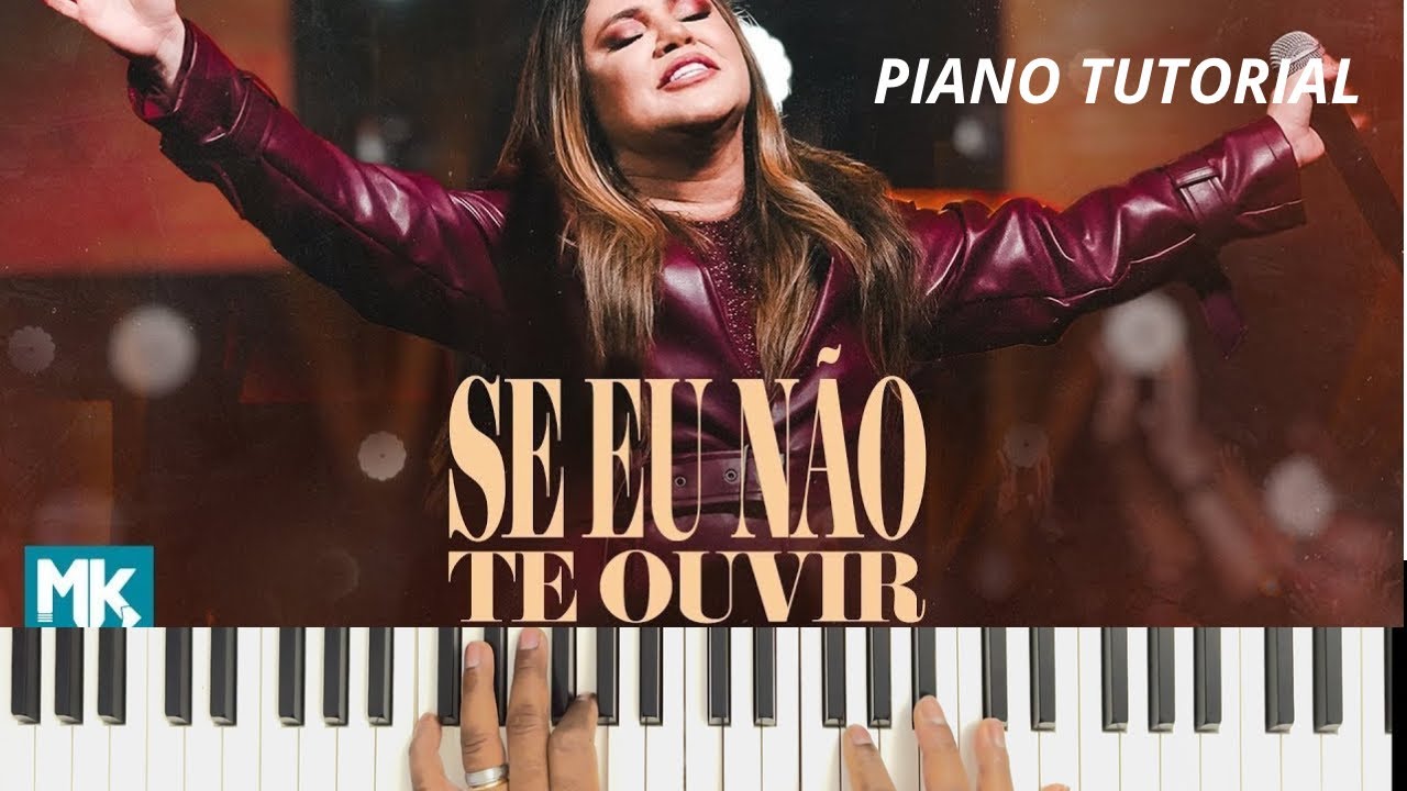 Como Tocar: Se Eu Não Te Ouvir - Sarah Farias #tocarnaigreja #pianotutorial 