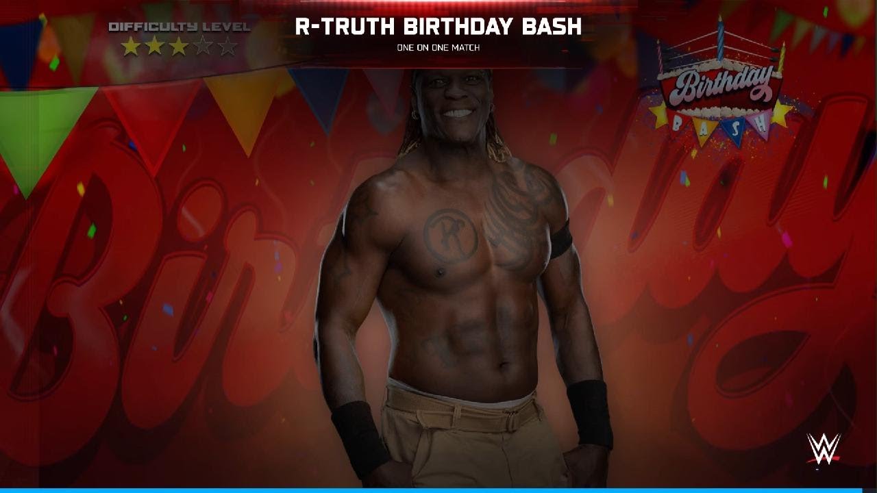WWE 2K25: R-Truth Birthday Bash ( My Faction Live Events)