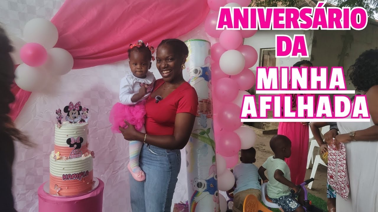 Ganhei uma filha❤️.  Veja como foi a festa da minha Afilhada em Moçambique 🇲🇿