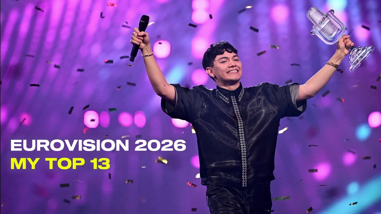 Eurovision 2026 🇦🇹 | MY TOP 13 - so far