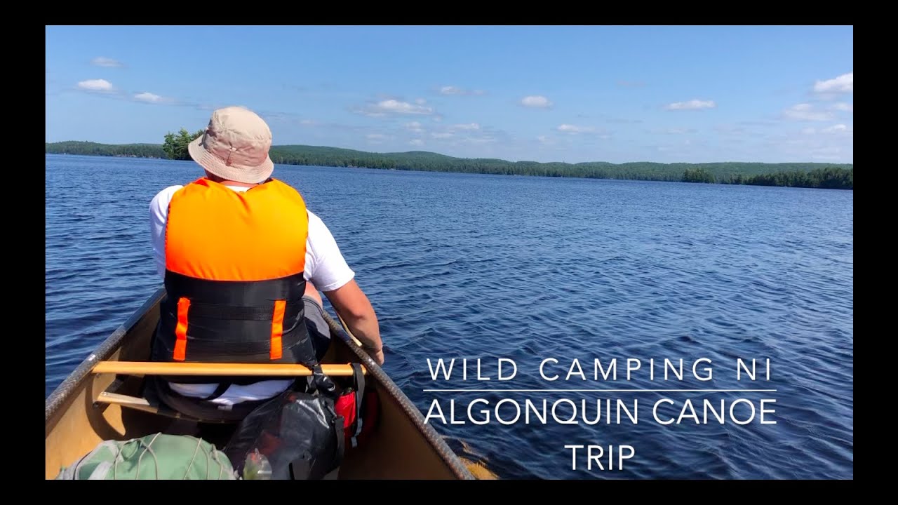 Out of our depths! Wild Camping Canoe Trip In Algonquin Canada - Vast wilderness!
