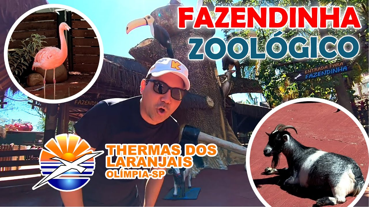 ZOOLÓGICO E FAZENDINHA THERMAS DOS LARANJAIS!