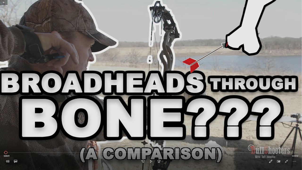 Broadheads thru Bone: Penetration Test