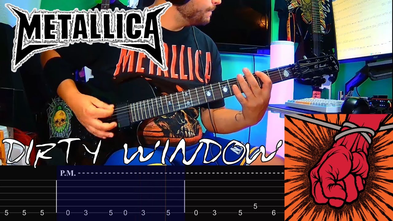 Dirty Window Guitar Tab (Metallica) - Play Along!