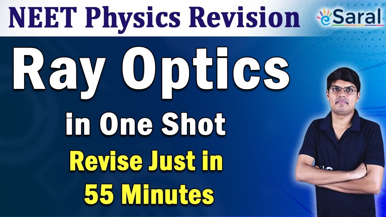 Ray Optics class 12 Physics | Full Chapter Revision 1 SHOT | NEET | #eSaral