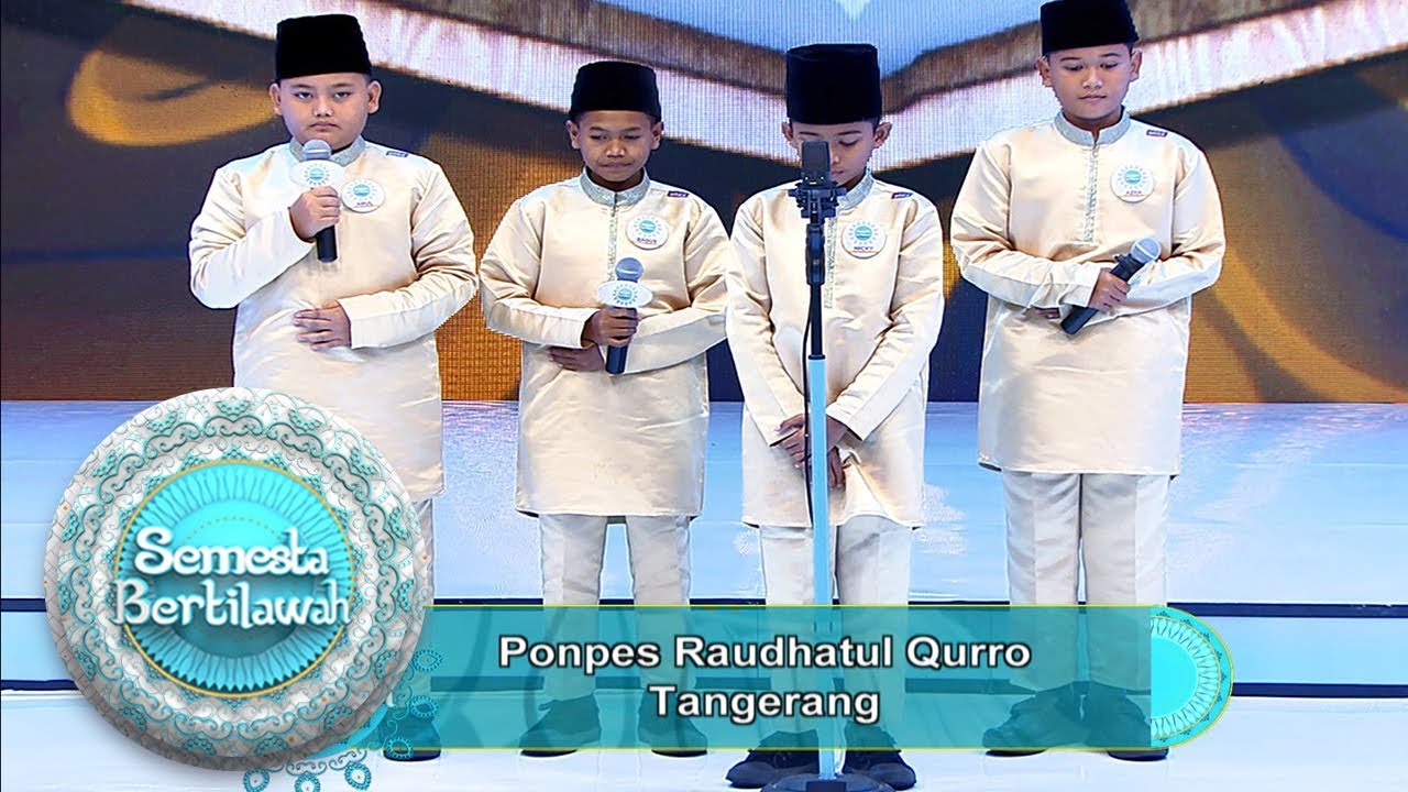 Suara Malaikat Ponpes Raudhatul Qurro Dalam Surat Al Bruuj : 10-16 - Semesta Bertilawah (20/5)