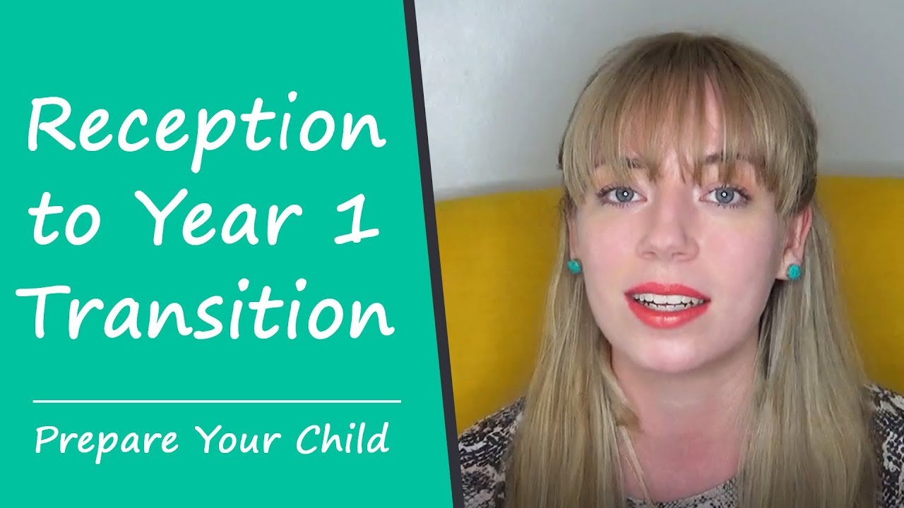 Transition from Reception to Year 1 | Prepare Your Child