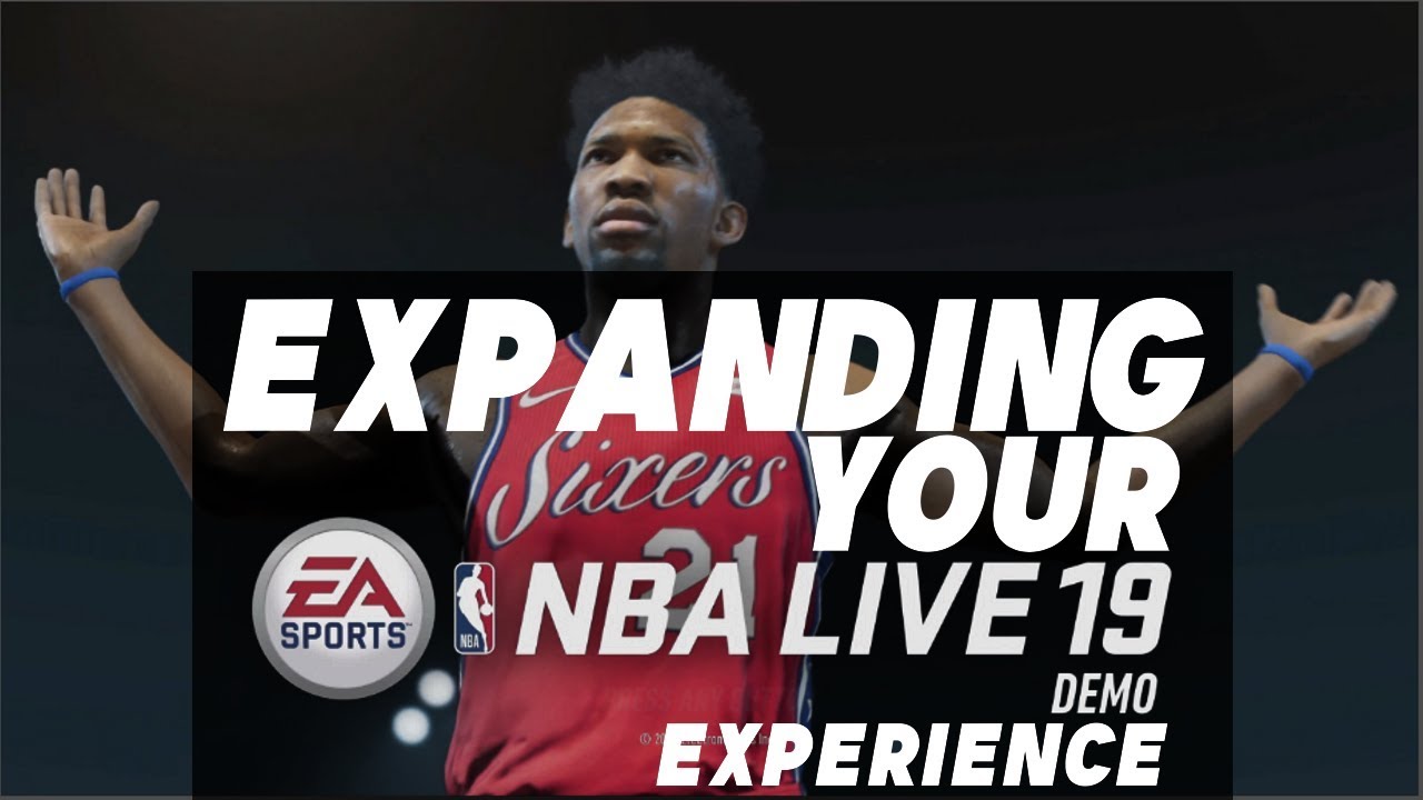 Expanding Your NBA Live 19 Demo Experience