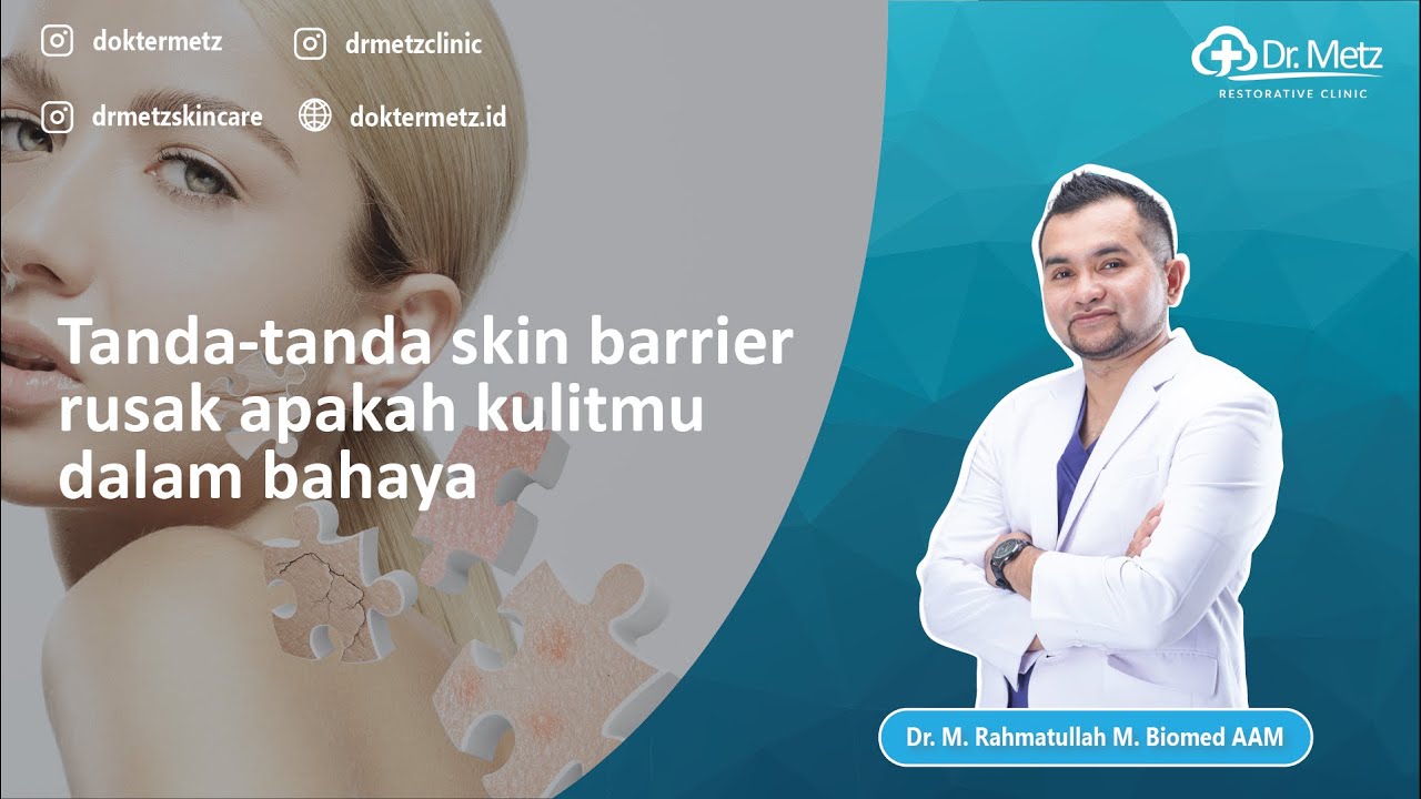 Tanda-Tanda Skin Barrier Rusak: Apakah Kulitmu dalam Bahaya