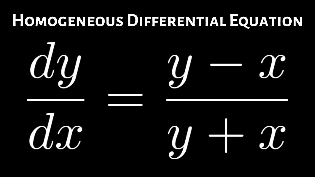 Homogeneous Differential Equation dy/dx = (y - x)/(y + x)
