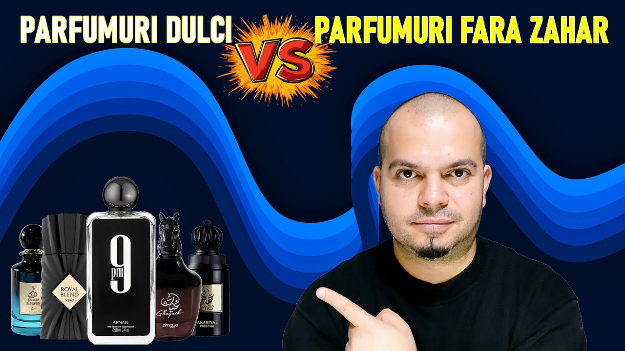 10 Parfumuri Dulci vs Parfumuri Fara Zahar