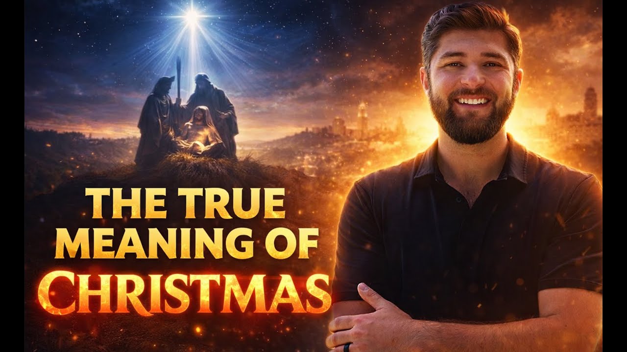 The True Meaning of Christmas — The Prophecies Everyone Ignores