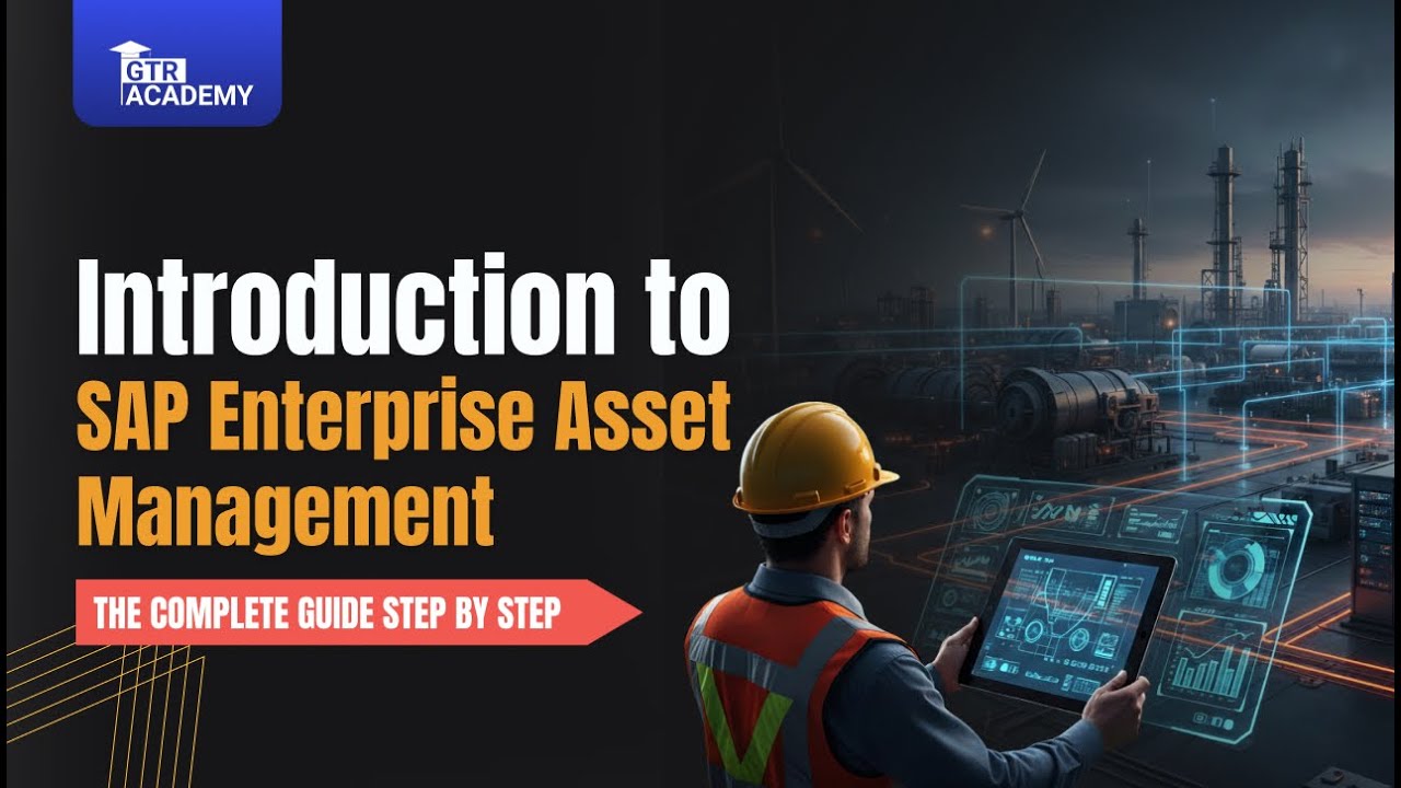 Introduction to SAP EAM | SAP Enterprise Asset Management Overview for Beginners