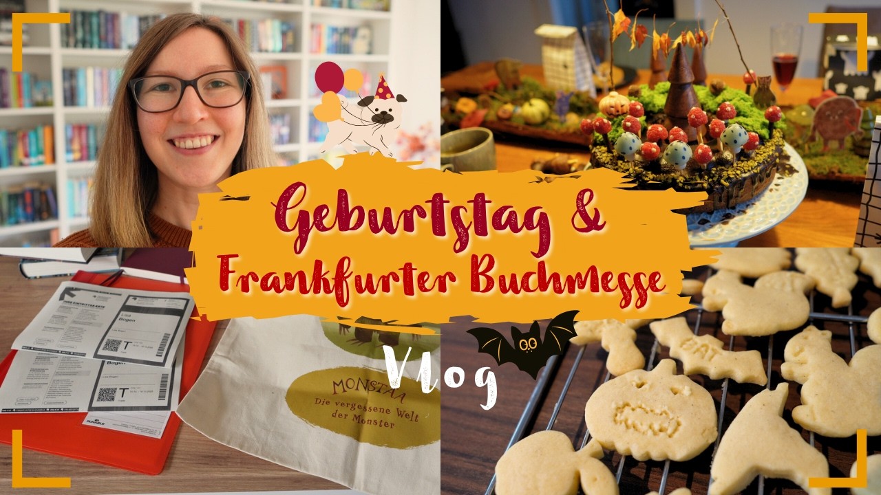 Mein Geburtstag, Frankfurter Buchmesse, Halloween-Plätzchen 🎂🎃📚 Oktober-Vlog