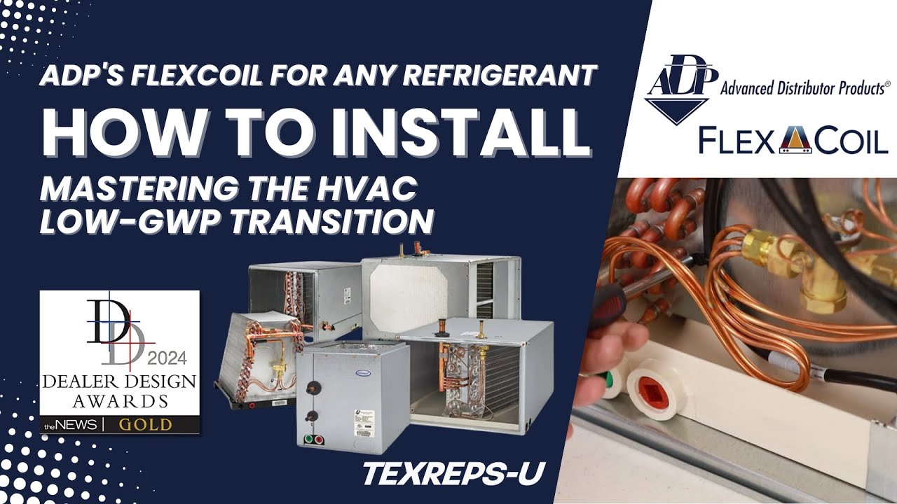 Mastering the HVAC Transition: How to Install ADP's FlexCoil for Any Refrigerant