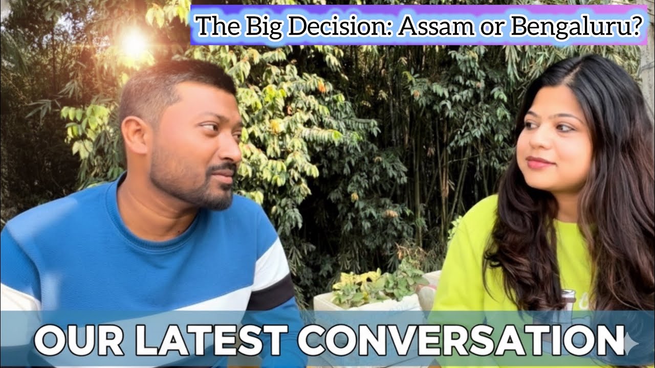 The REAL truth about living in Bengaluru vs Assam