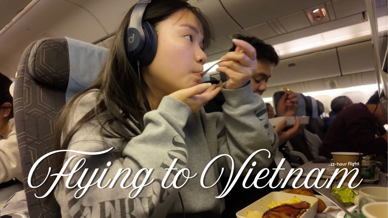 Vietnam Travel Diary: Packing, Travel Day, & What I Ate During A 13-Hour Flight