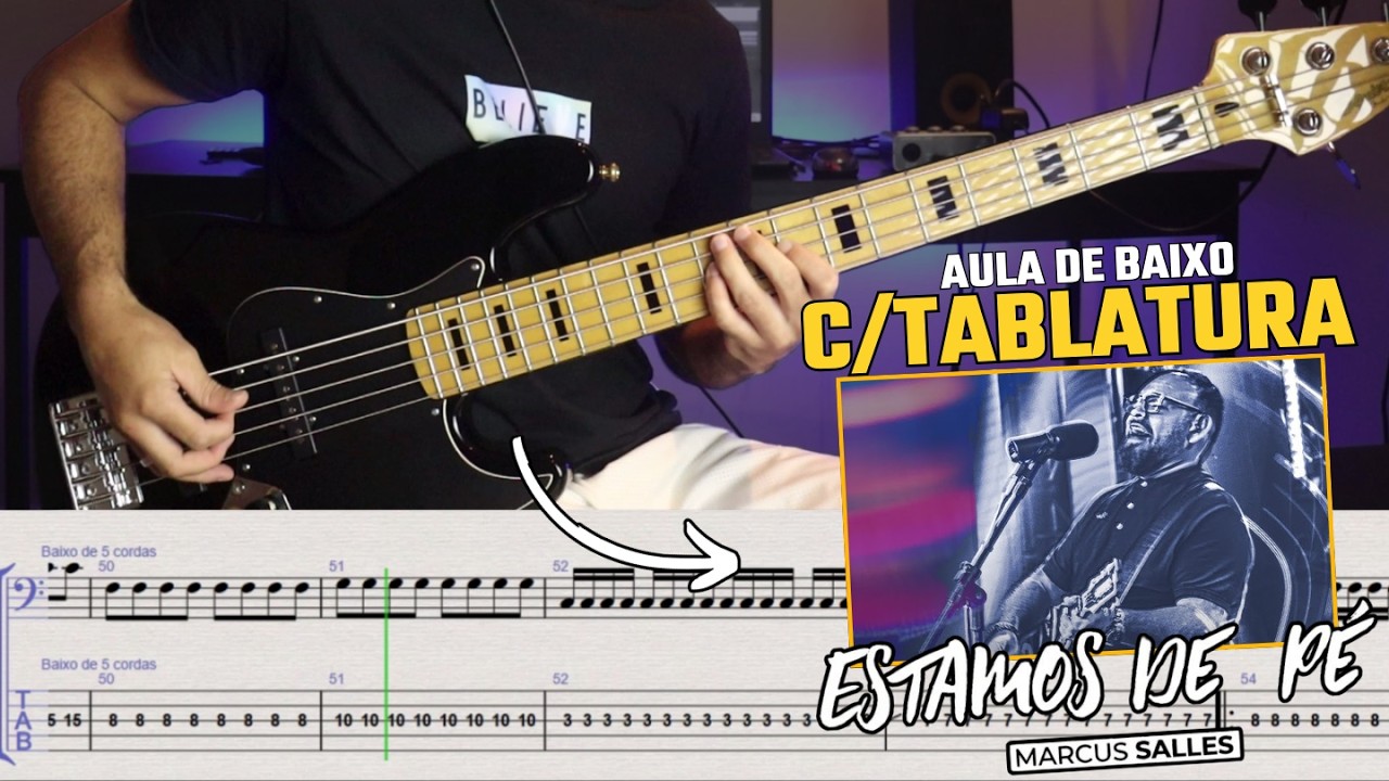 Estamos de pé | Marcus Salles - Baixo cover C/tablatura