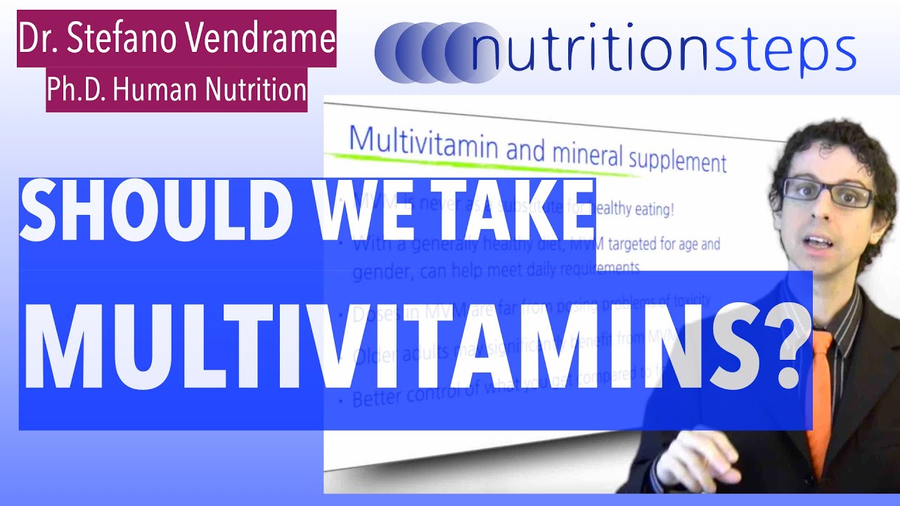 Should we take multivitamin supplements?
