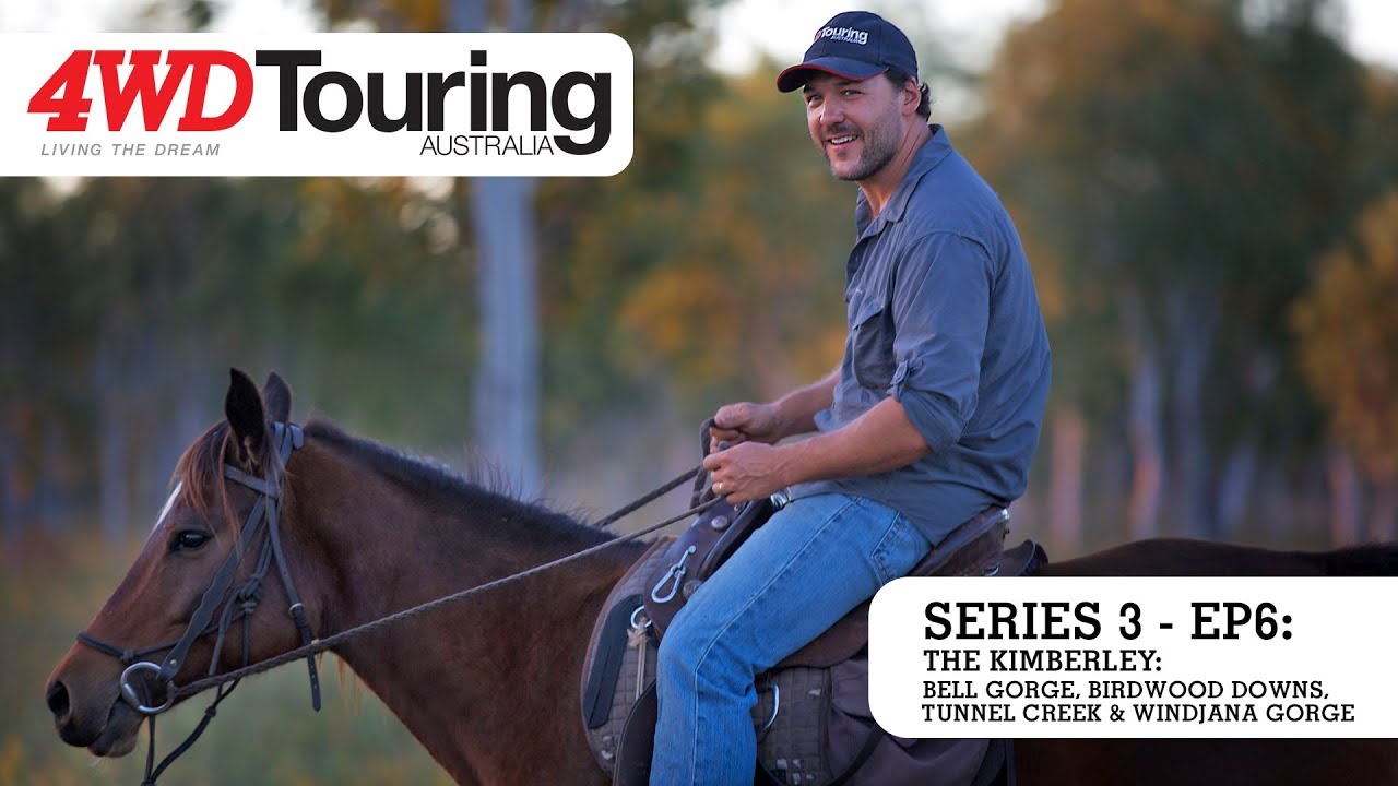 Series 3: Ep6 - The Kimberley: Bell Gorge, Birdwood Downs, Tunnel Creek & Windjana Gorge
