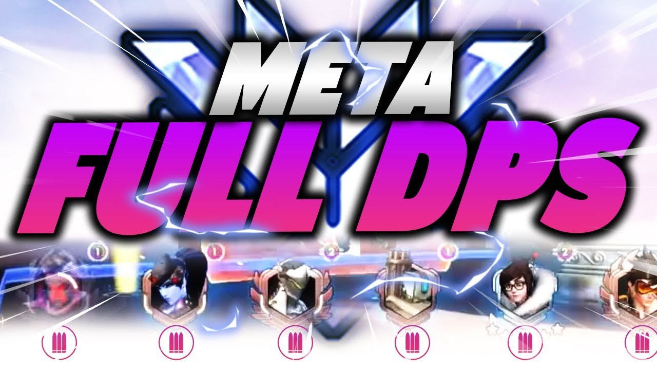 LA NOUVELLE META : FULL DPS I OVERWATCH RANKED