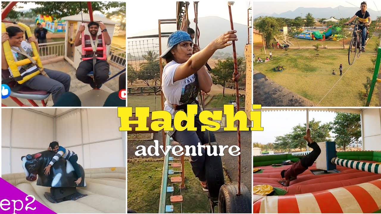 Hadshi Adventure | Best for Family & Friends | हडशी ला नक्की जा