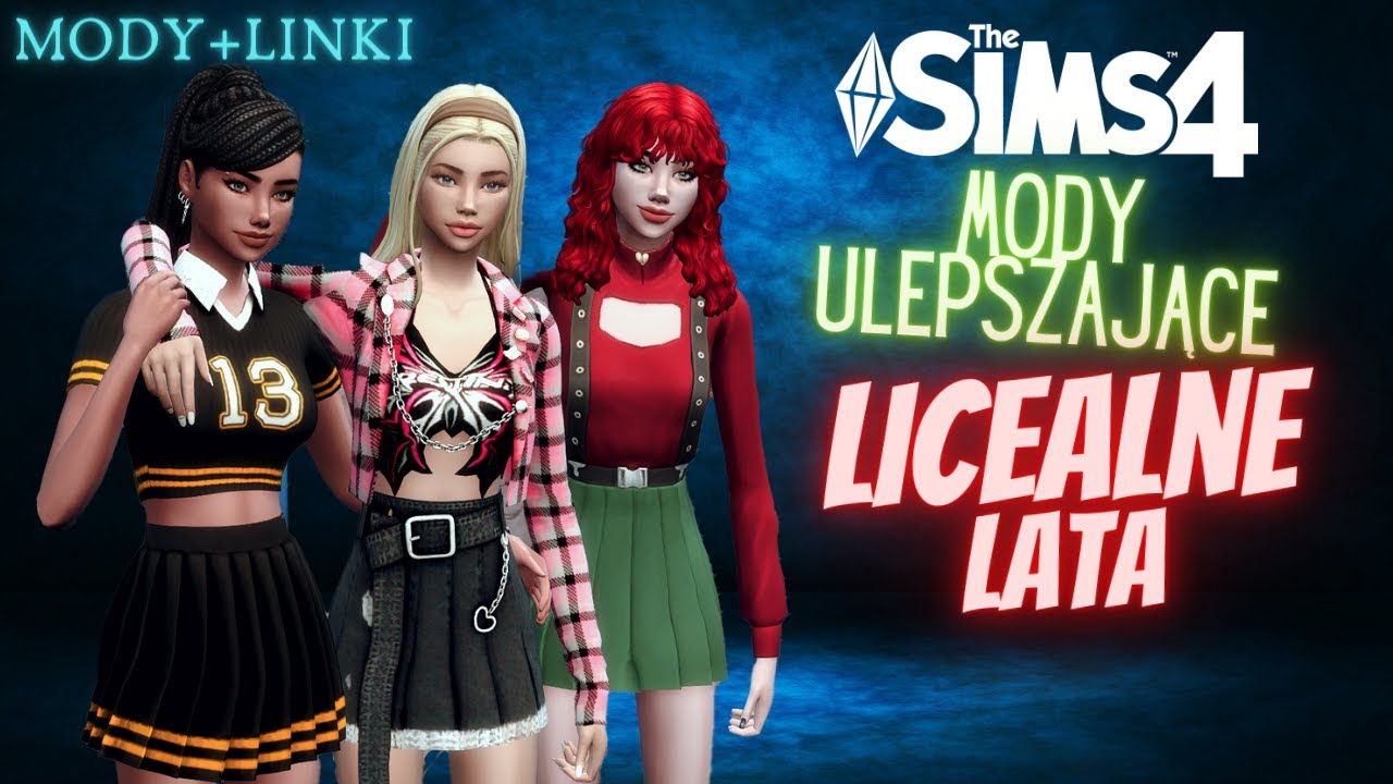 MODY ulepszające LICEALNE LATA | The Sims 4 | przegląd |