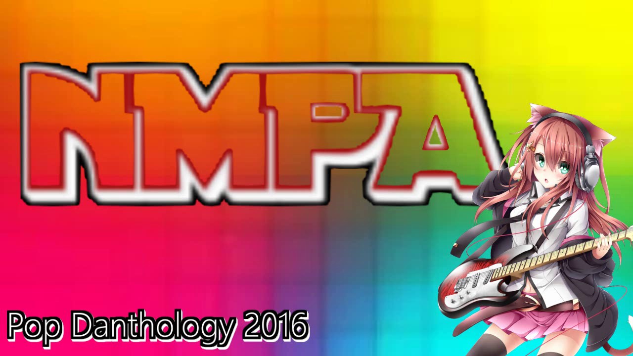 Nightcore - Pop Danthology 2016