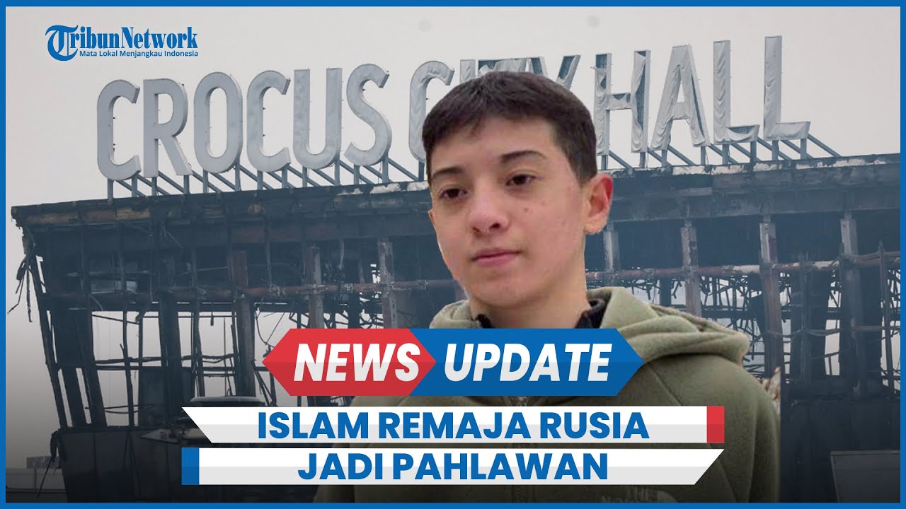 Sosok Islam Khalilov Remaja Selamatkan Ratusan Orang Penembakan di Moskow