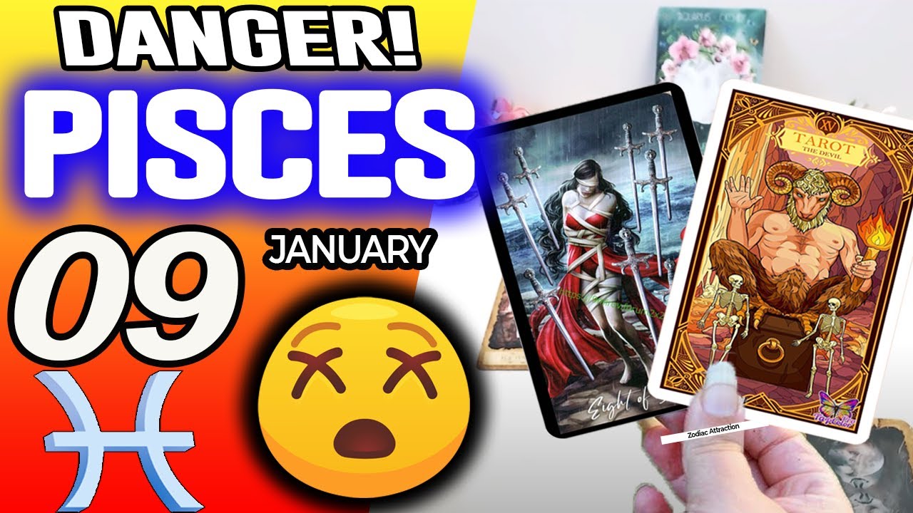 Pisces ♓😖DANGER!🔴SOMETHING SERIOUS IS HAPPENING❌ horoscope for today JANUARY 9 2026 ♓ #pisces tarot