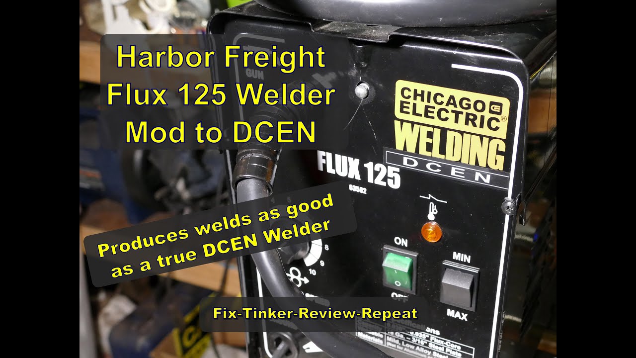Harbor Freight Flux 125 DCEN Mod