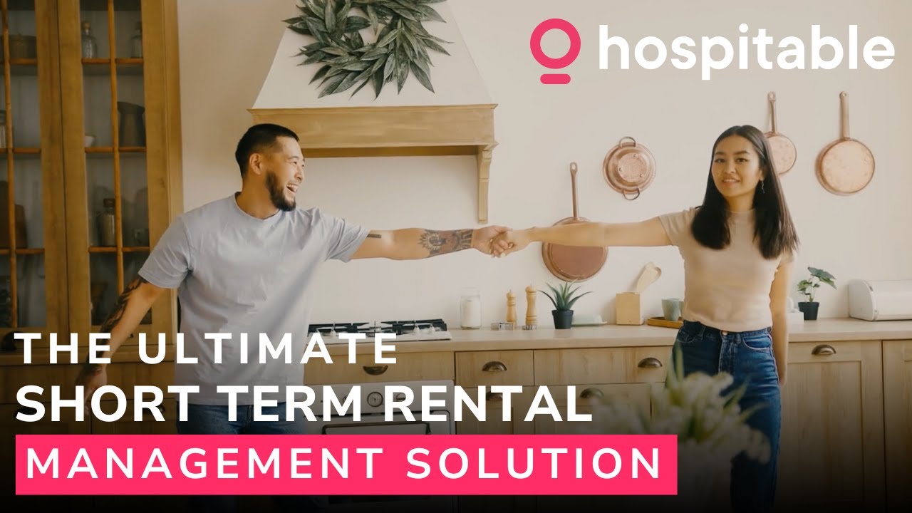 The Hospitable Story: The Ultimate Short-Term Rental Management Solution