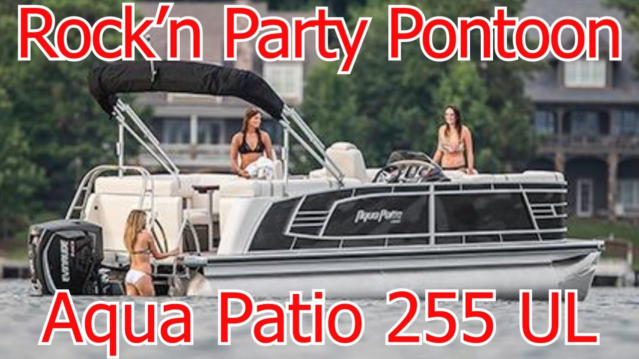Aqua Patio 255 UL Pontoon Boat