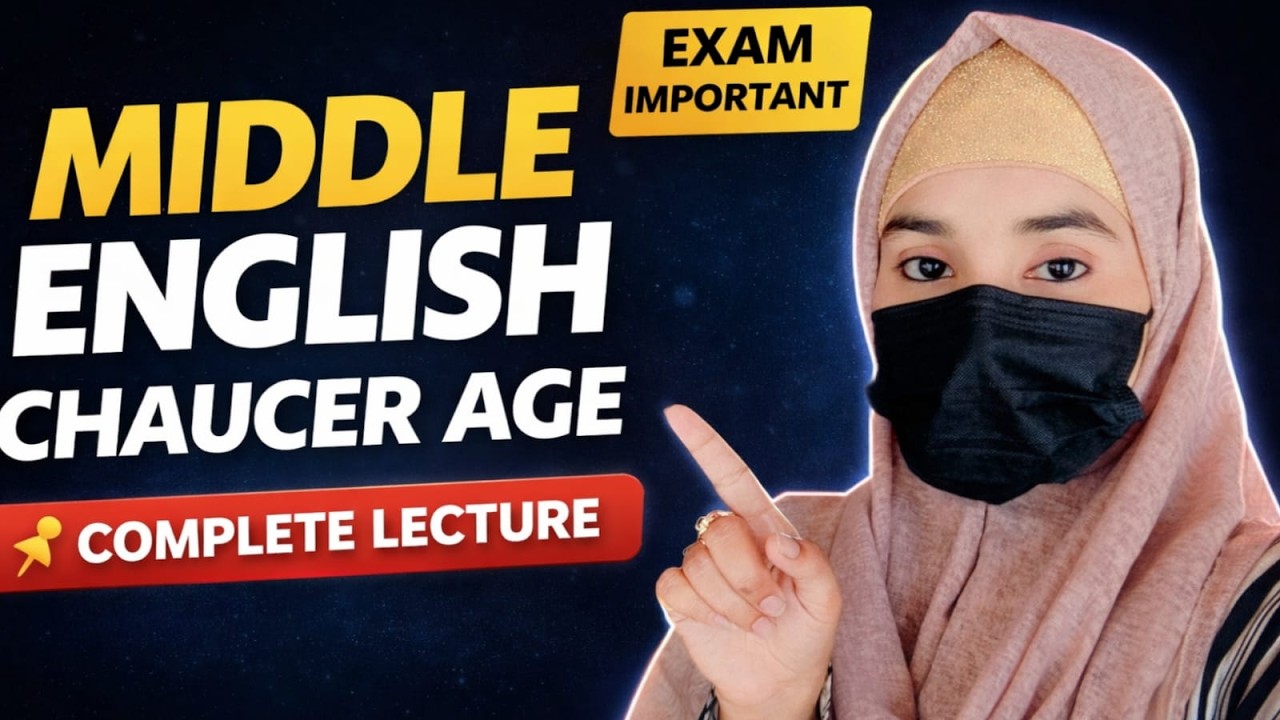 👉 Middle English Period Chaucer Age | Complete Lecture |  History of English Literature
