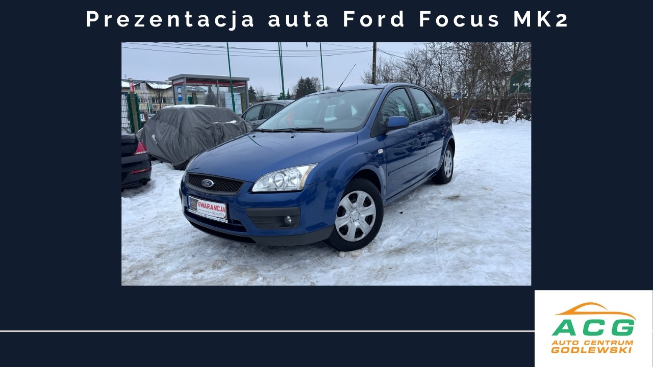 Ford Focus MK2 2007 1.6 benzyna 100 KM | Hatchback | Klimatyzacja | ESP | Auto komis Warszawa