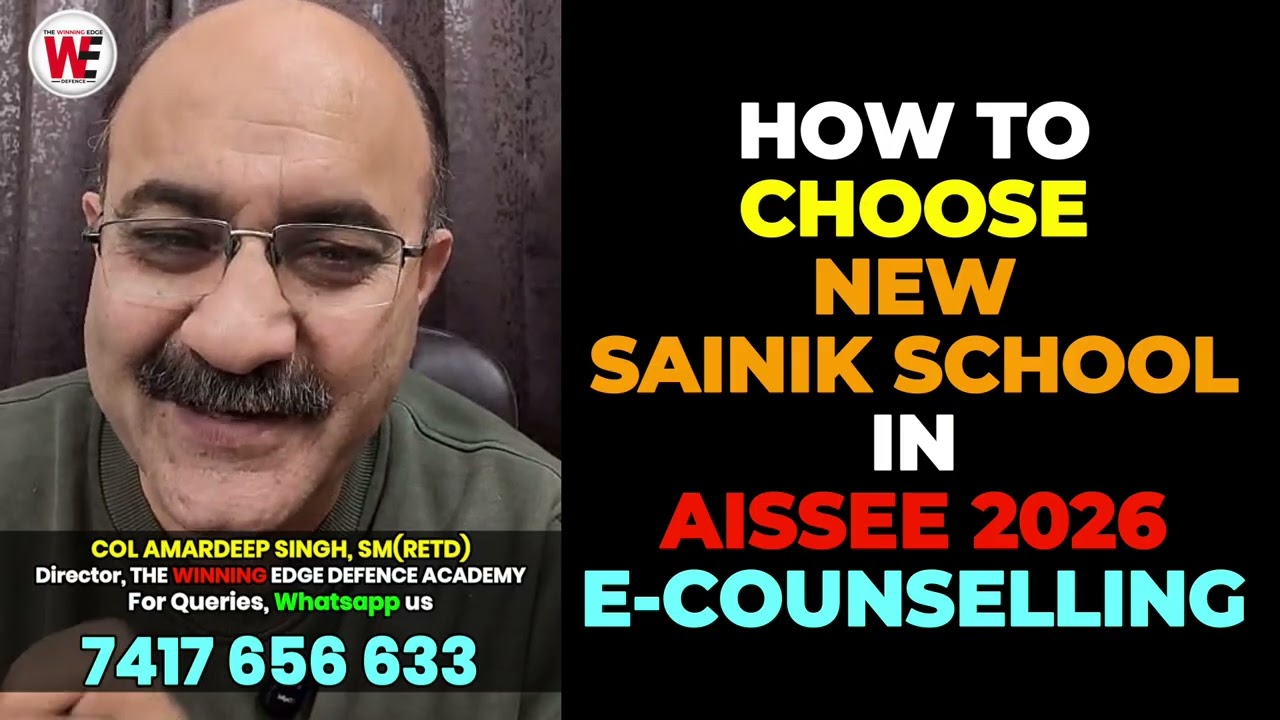 How to Choose New Sainik School in AISSEE E Counselling 2026 | Sainik School e Counselling 2026