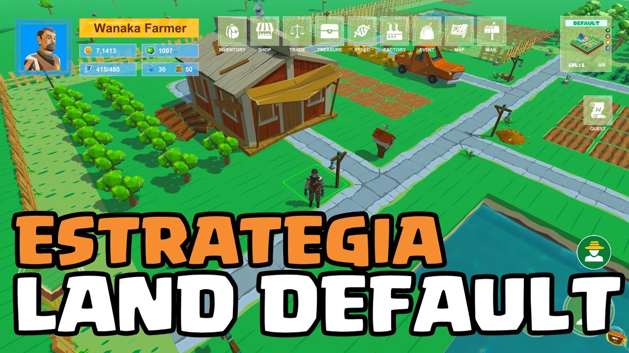 ESTRATEGIAS PARA LAND DEFAULT | WANAKAFARM