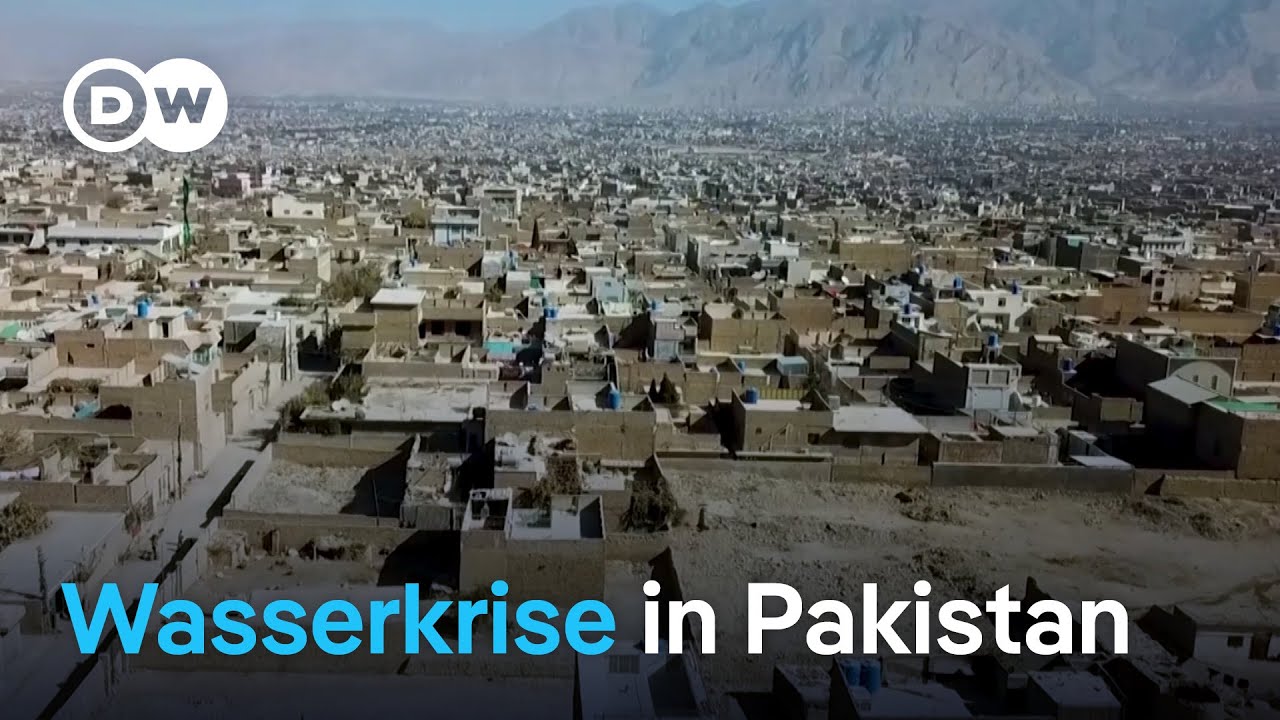 Pakistans Millionenstadt Quetta steckt in einer tiefen Wasserkrise | DW News