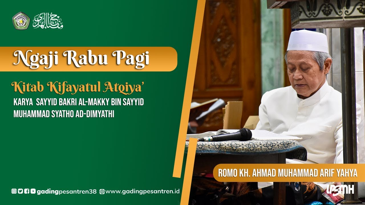 🔴 LIVE Pengajian Kifayatul Atqiya' - KH. Ahmad Muhammad Arif Yahya | Rabu Pagi, 07-01-2026