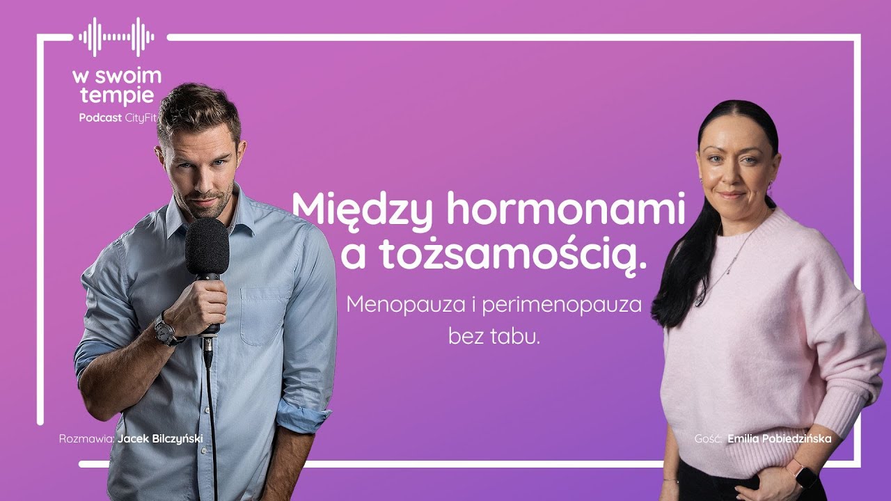S07E20: Między hormonami a tożsamością. Menopauza i perimenopauza bez wstydu. Emilia Pobiedzińska
