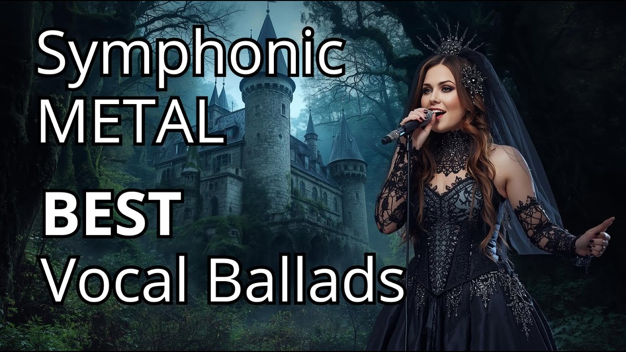 Лучшие вокальные симфо-метал баллады | Эпические женские голоса | Мощный микс симфонического метала