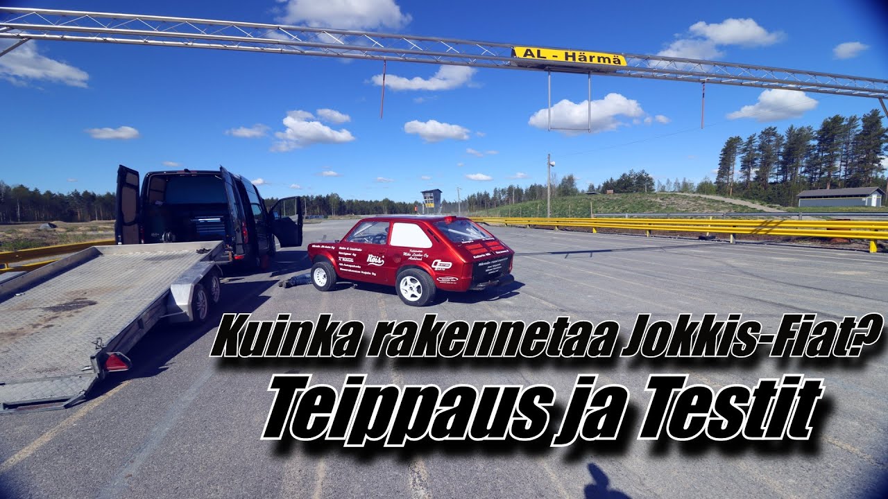 Teippaus ja Testit - Osa 18. - Kuinka rakennetaan Jokkis-Fiat?