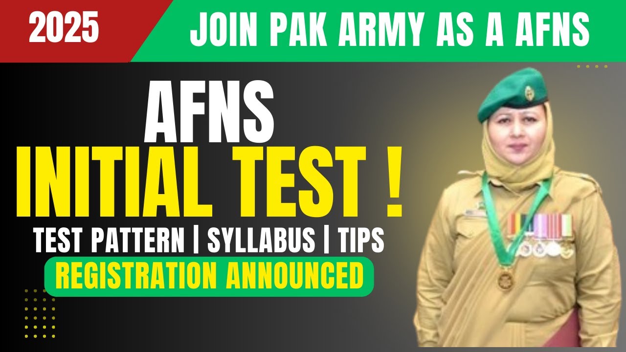 AFNS  Registration 2025| AFNS  Test Preparation 2025 | Test Pattern & Syllabus | Complete Details.